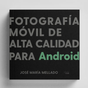 Fotografía móvil de alta calidad para Android